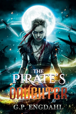 Coperta cărții 'The Pirate's Daughter - Gloria Engdahl'