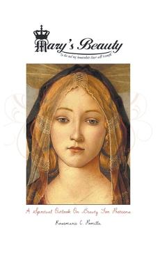 Coperta cărții 'Mary's Beauty: A Spiritual Outlook on Beauty for Preteens - Rosemarie C. Pomilla'