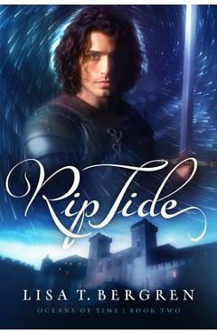 Poza produsului Rip Tide: Volume 2 - Lisa T. Bergren