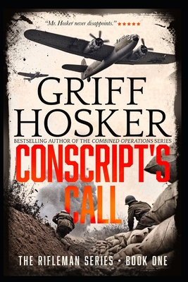 Conscripts Call - Griff Hosker