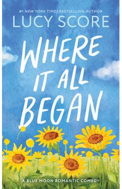 Poza produsului Where It All Began - Lucy Score