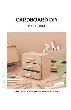 Poza produsului Cardboard DIY by Itoshige Studio 20 Templates for Mini Furniture & Storage - 