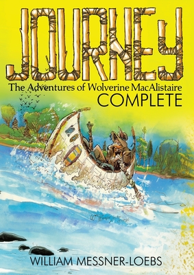 Coperta cărții 'Journey Complete - William Messner-loebs'