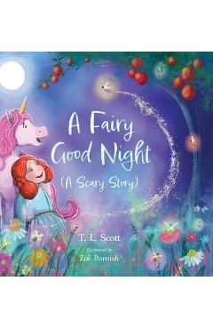 Coperta cărții 'A Fairy Good Night (A Scary Story) - T. L. Scott'