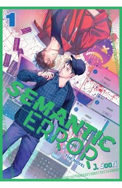 Coperta cărții 'Semantic Error (Novel), Vol. 1 - J. Soori'