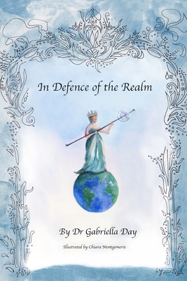 In Defence of the Realm - Gabriella Day