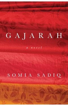 Coperta cărții 'Gajarah - Somia Sadiq'