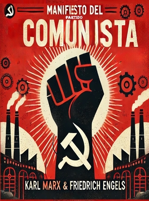 Manifiesto del Partido Comunista - Karl Marx