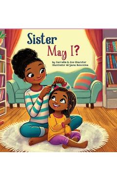 Coperta cărții 'Sister May I - Danielle And Zoe Chandler'