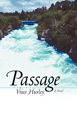 Passage - Vince Hurley