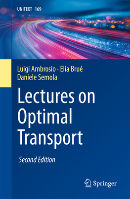 Lectures on Optimal Transport - Luigi Ambrosio