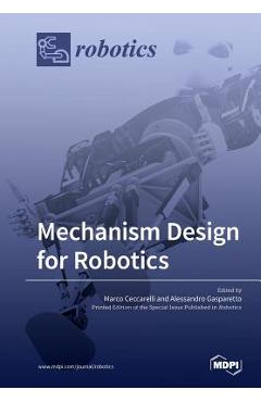 Coperta cărții 'Mechanism Design for Robotics - Marco Ceccarelli'