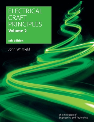 Coperta cărții 'Electrical Craft Principles - John Whitfield'