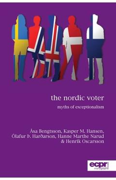 Poza produsului The Nordic Voter: Myths of Exceptionalism - Åsa Bengtsson