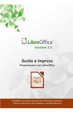Coperta cărții 'Guida a LibreOffice Impress 3.5 -'