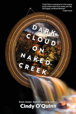 Coperta cărții 'Dark Cloud on Naked Creek - Cindy O'quinn'