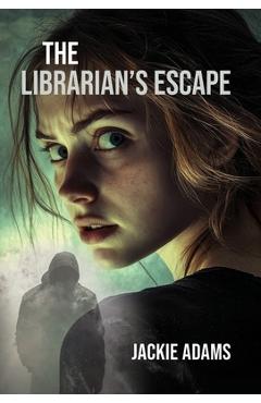 Coperta cărții 'The Librarian's Escape - Jackie Adams'