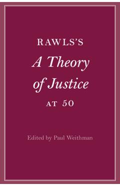 Coperta cărții 'Rawls's A Theory of Justice at 50 - Paul Weithman'