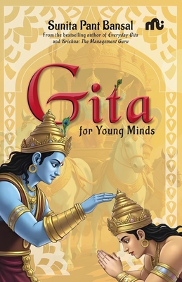Gita for Young Minds - Sunita Pant Bansal