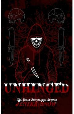 Coperta cărții 'Unhinged: Special Edition Artist's Rendition - Jenika Snow'
