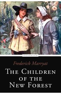 Poza produsului The Children of the New Forest - Frederick Marryat