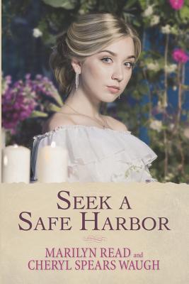 Coperta cărții 'Seek a Safe Harbor - Marilyn Read'
