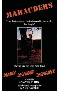 Coperta cărții 'Marauders: The Novelization - Sawyer Perry'
