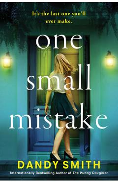 Coperta cărții 'One Small Mistake - Dandy Smith'