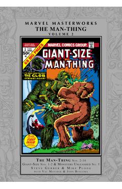 Coperta cărții 'Marvel Masterworks: The Man-Thing Vol. 2 - Steve Gerber'