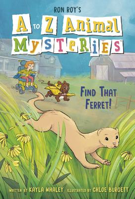 Coperta cărții 'A to Z Animal Mysteries #6: Find That Ferret! - Ron Roy'