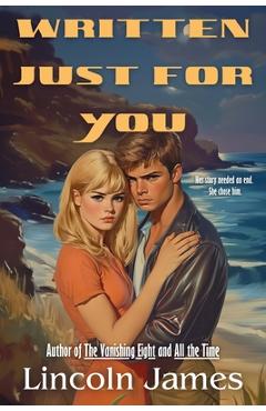 Coperta cărții 'Written Just For You - Lincoln James'