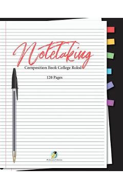 Coperta cărții 'Note Taking Composition Book College Ruled 120 Pages -'