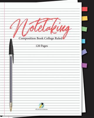 Coperta cărții 'Note Taking Composition Book College Ruled 120 Pages -'