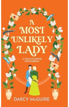 Coperta cărții 'A Most Unlikely Lady - Darcy Mcguire'