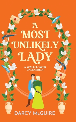 Coperta cărții 'A Most Unlikely Lady - Darcy Mcguire'