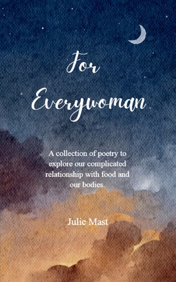 Coperta cărții 'For Everywoman - Julie Mast'