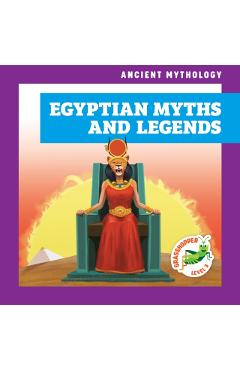 Poza produsului Egyptian Myths and Legends - Alyssa Krekelberg