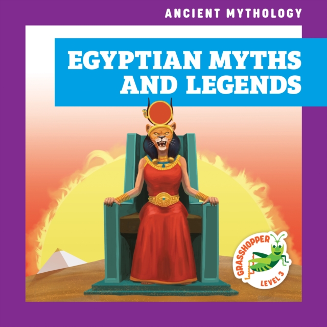 Egyptian Myths and Legends - Alyssa Krekelberg