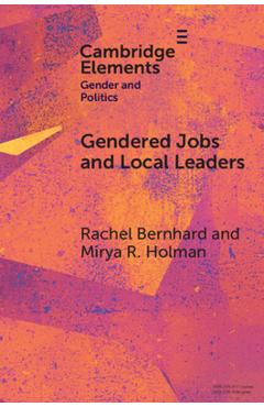 Coperta cărții 'Gendered Jobs and Local Leaders - Rachel Bernhard'
