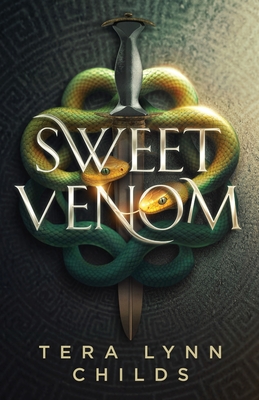 Sweet Venom - Tera Lynn Childs