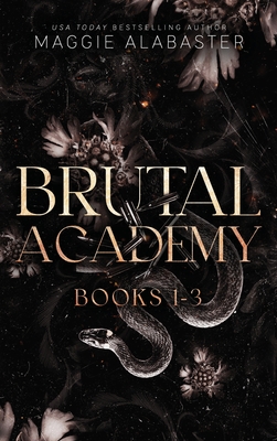 Brutal Academy complete collection - Maggie Alabaster