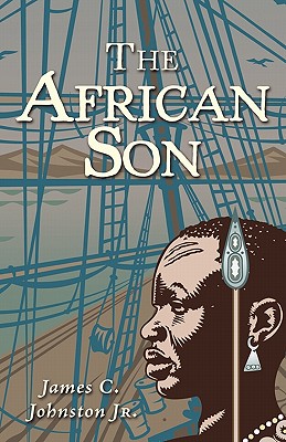 The African Son - James C. Johnston