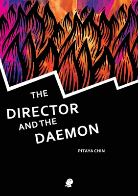 The Director and the Daemon - Pitaya Chin