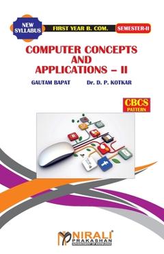 Coperta cărții 'Computer Concepts and Applications -- II - Gautam Prof Bapat'