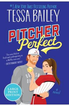 Coperta cărții 'Pitcher Perfect - Tessa Bailey'