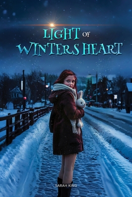 Light of Winter's Heart - Seraphina Mp King