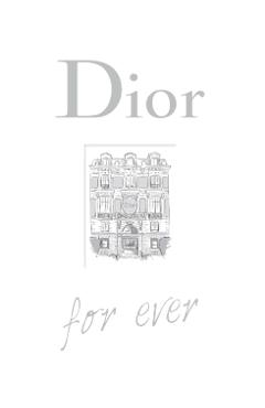 Dior for Ever - Catherine Örmen