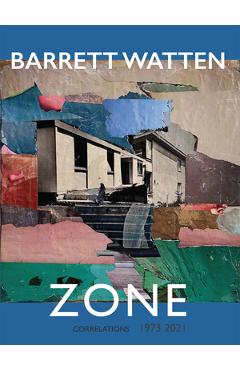 Coperta cărții 'Zone: (1973-2021) - Barrett Watten'