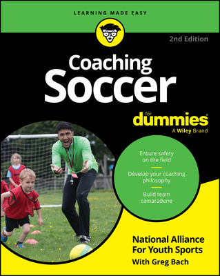 Coaching Soccer for Dummies - 