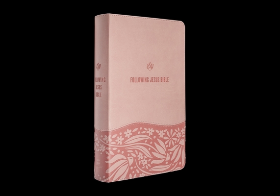 ESV Following Jesus Bible (Trutone, Blush Rose) - 